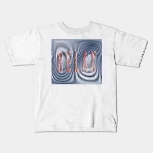 RELAX Kids T-Shirt